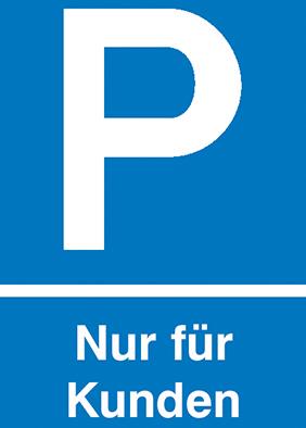 Parkplatzschild Kunstst. B250xH400 mm Nur für Kunden SafetyMarking